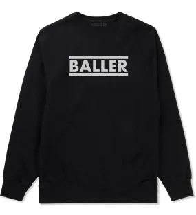 Baller Mens Crewneck Sweatshirt