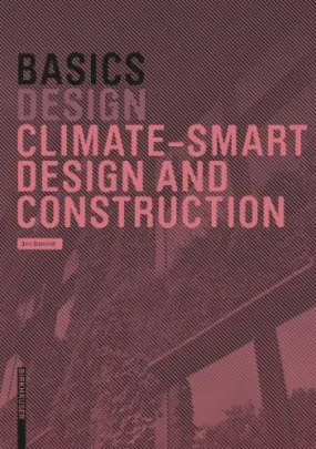 Basics: Climate-Smart Design and Construction