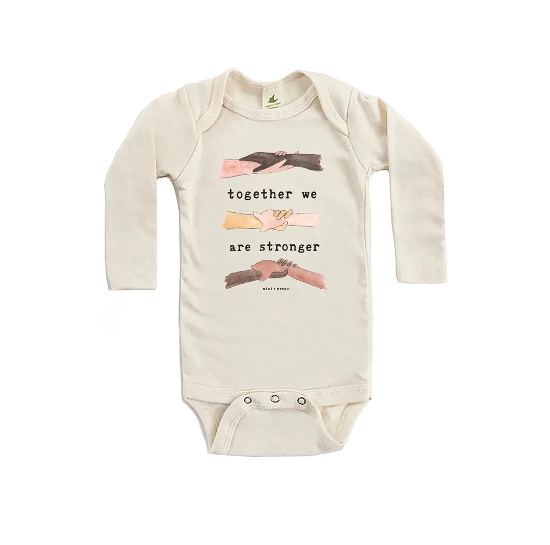 Together We Are Stronger Piece Organic Bodysuit