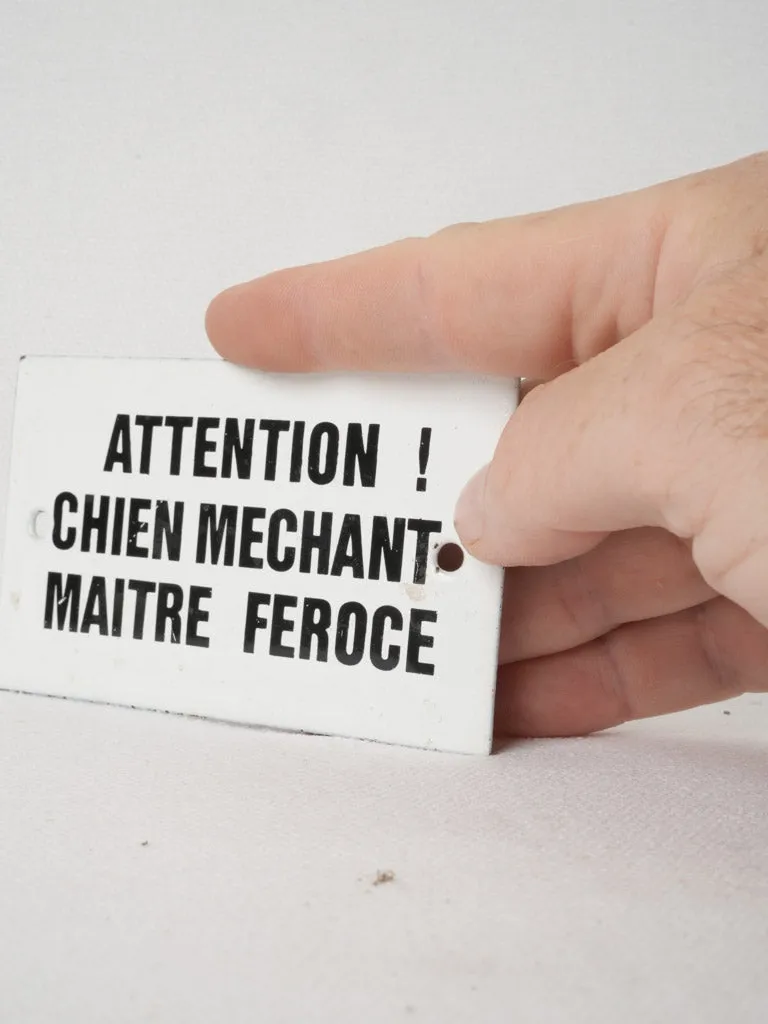 Vintage French Enamel Sign Attention chien méchant, maître féroce" 2¼" x 4¼"